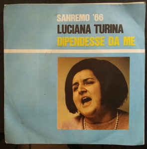 Dipendesse Da Me / L'amore E' Una Giostra