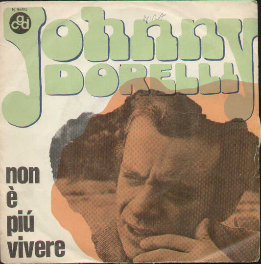 Non E Piu Vivere / Un Uomo Inutile