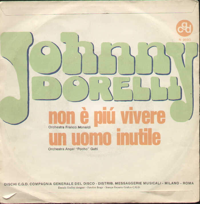 Non E Piu Vivere / Un Uomo Inutile
