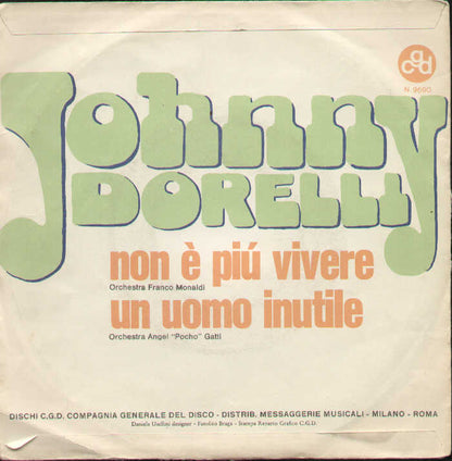 Non E Piu Vivere / Un Uomo Inutile