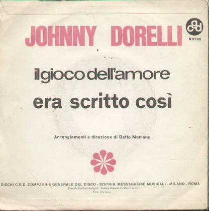 Il Gioco Dell'amore / Era Scritto Così