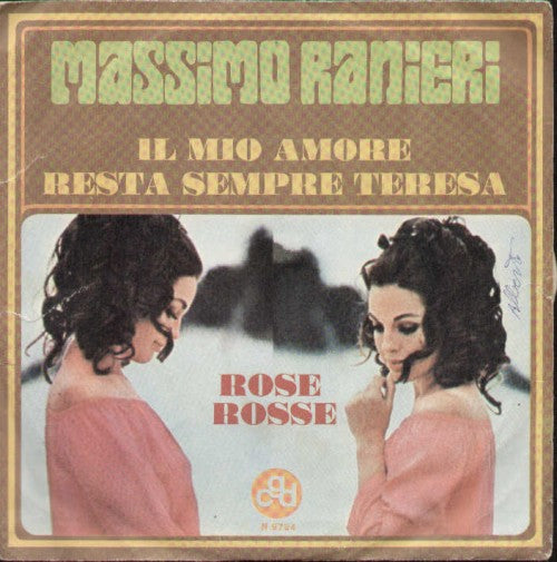 Il Mio Amore Resta Sempre Teresa / Rose Rosse