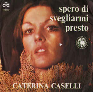 Spero Di Svegliarmi Presto / Morire Due Volte