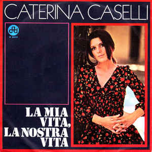 La Mia Vita La Nostra Vita / La Ragione C'è