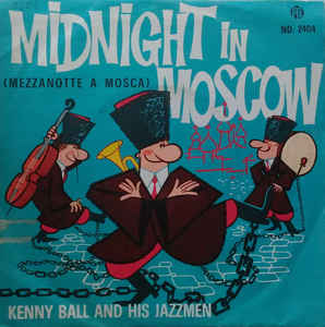 Midnight In Moskow / I Still Love You All