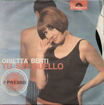 Tu Sei Quello / Se Per Caso