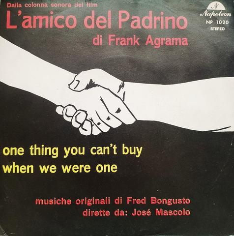 One Thing You Can't Buy / When We Were One