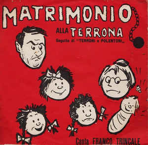 Matrimonio Alla Terrona / Il Mille Lire