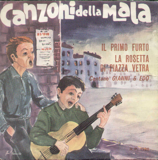 Il Primo Furto / La Rosetta Di Piazza Vetra