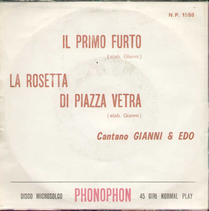 Il Primo Furto / La Rosetta Di Piazza Vetra