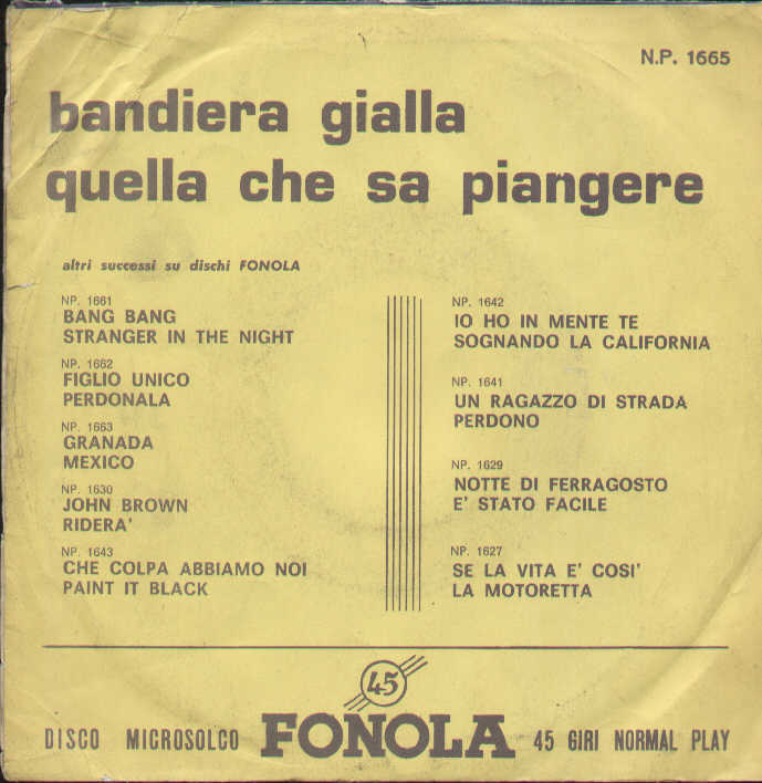 Bandiera Gialla / Quella Che Sa Piangere