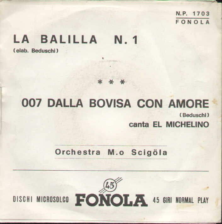 La Balilla N.1 / 007 Dalla Bovisa Con Amore