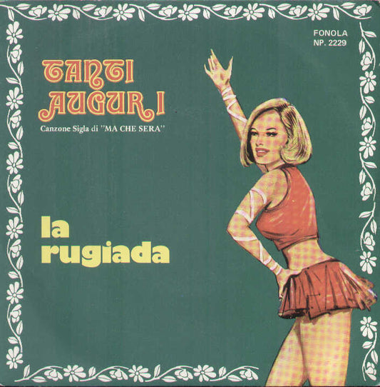 Tanti Auguri / La Rugiada