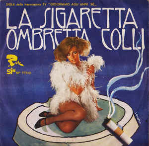 La Sigaretta / Lo Yo Yo