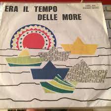 Era Il Tempo Delle More / Nella Mia Mente La Tempesta