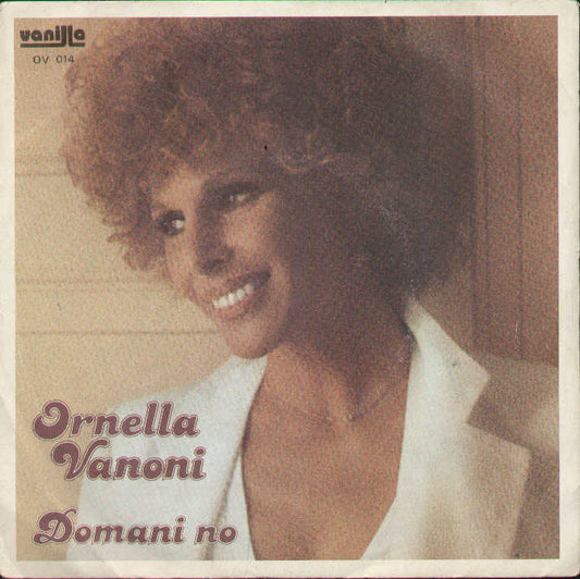 Domani No / Ti Voglio