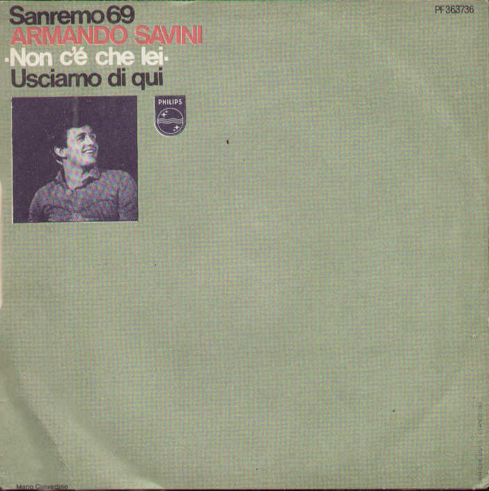 Non C'è Che Lei / Usciamo Da Qui