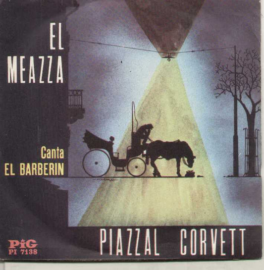 El Meazza / Piazzal Corvett