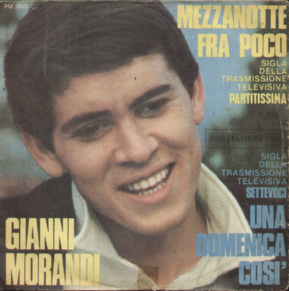 Mezzanotte Fra Poco / Una Domenica Così