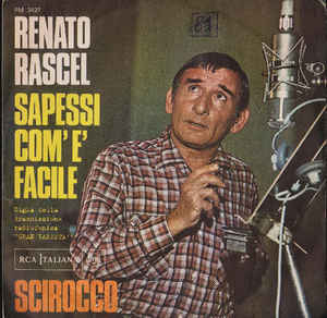 Sapessi Com'è Facile / Scirocco