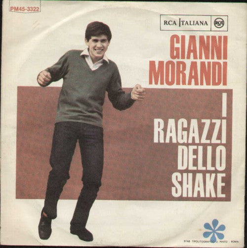 Se Non Avessi Piu Te / I Ragazzi Dello Shake