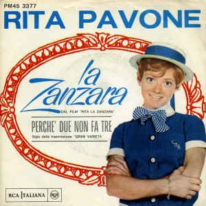 La Zanzara / Perchè Due Non Fa Tre