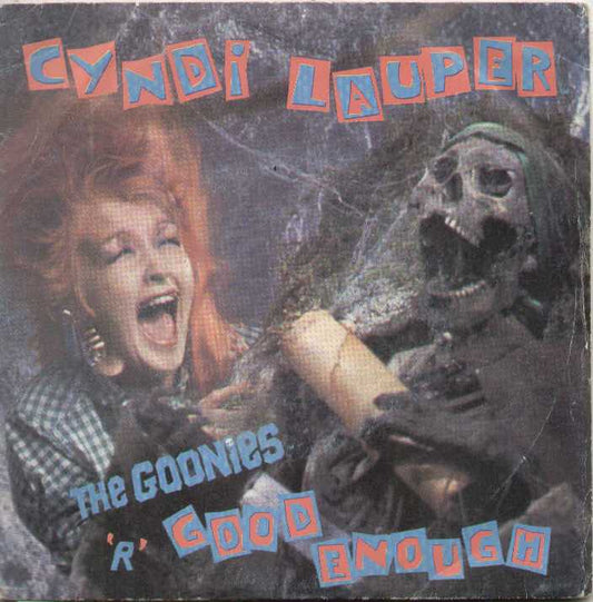 The Goonies 'R' Good Enough / What A Thrill