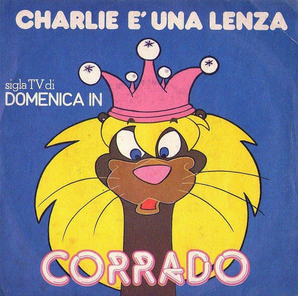 Charlie E' Una Lenza