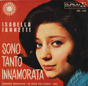Sono Tanto Innamorata / No Non Ti Lascerò