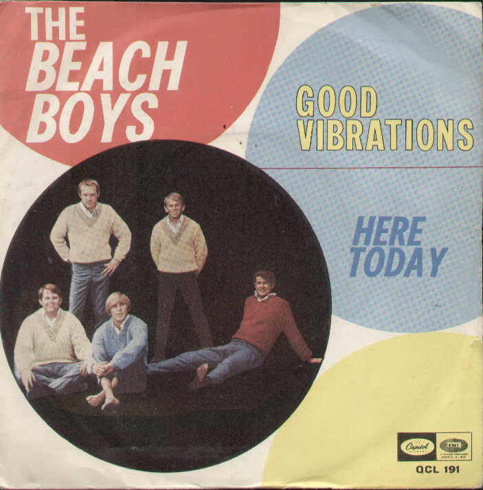 Good Vibrations / Here Today