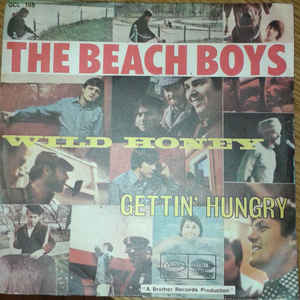 Wild Honey / Gettin Hungry