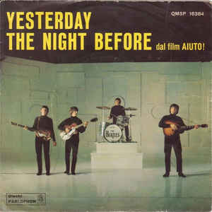Yesterday / The Night Before