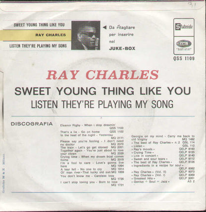 Sweet Young Thing Like You / Listen They're Playng My Song
