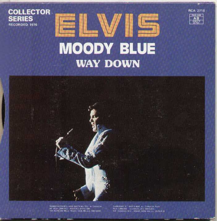 Moody Blue / Way Down