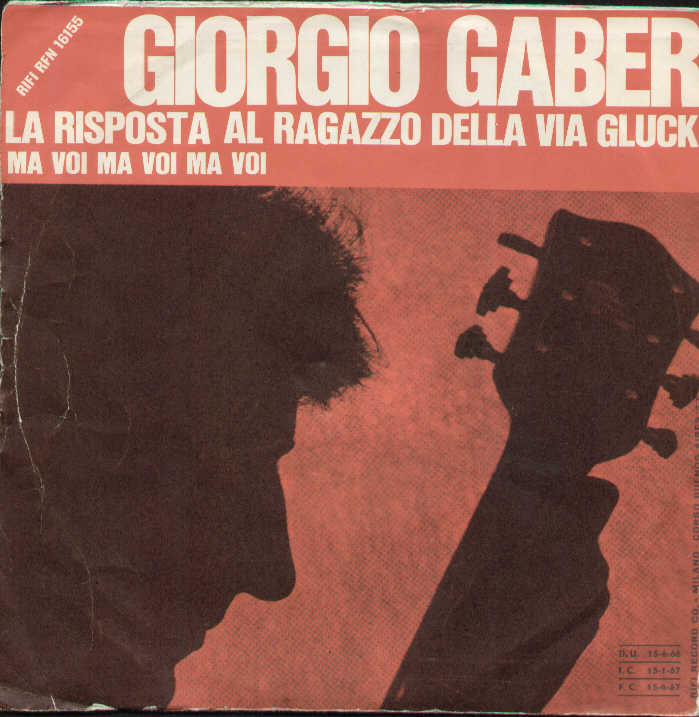 La Risposta Al Ragazzo Della Via Gluck / Ma Voi Ma Voi Ma ..