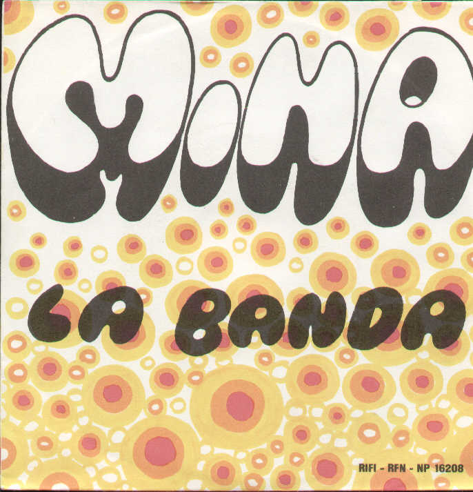 La Banda / Se C'è Una Cosa Che Mi Fa Impazzire