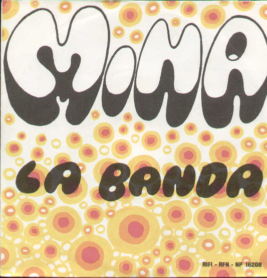 La Banda / Se C'è Una Cosa Che Mi Fa Impazzire