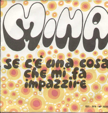 La Banda / Se C'è Una Cosa Che Mi Fa Impazzire
