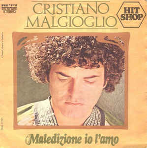 Maledizione Io L'amo / Quanto Costa
