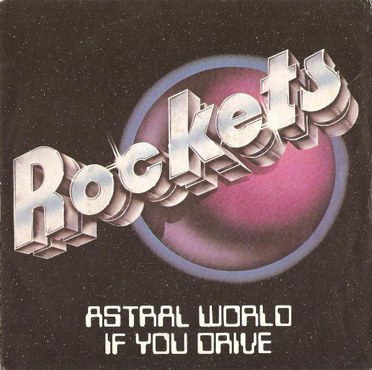 Astral World / If You Drive