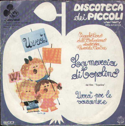 La Marcia Di Topolino / Urra Per Le Vacanze