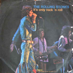 It's Only Rock N Roll / Through The Lonely Nights