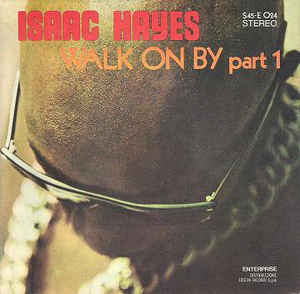 Walk On By Part 1 / Part 2