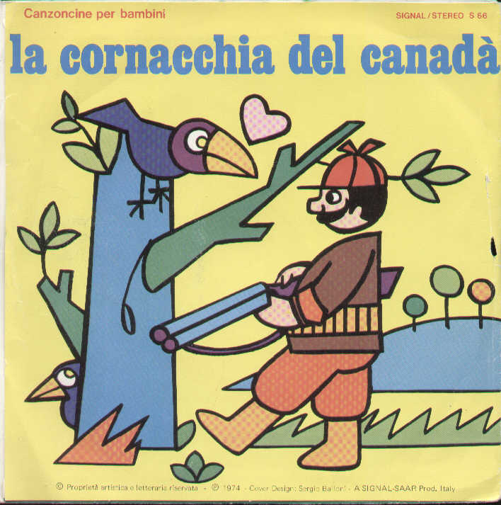 Ho Perso Una Pecorella / La Cornacchia Del Canada