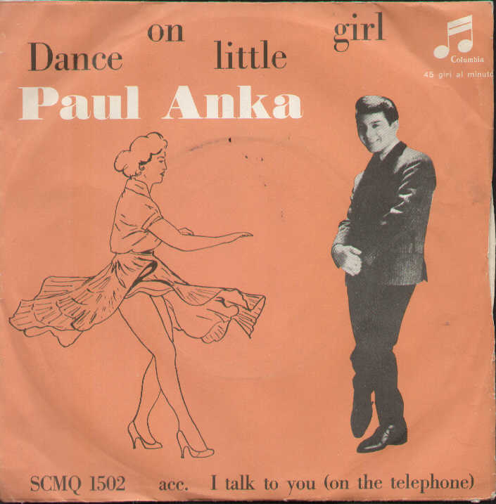 Dance On Little Girl / I Talk To You