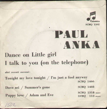 Dance On Little Girl / I Talk To You