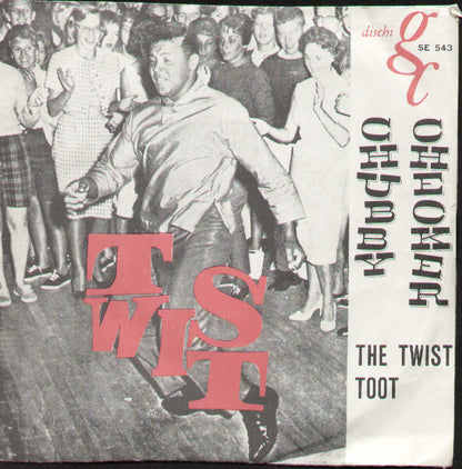 The Twist / Toot