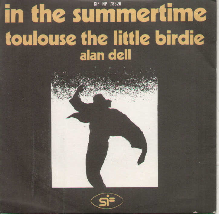 In The Summertime / Toulouse The Little Birdie
