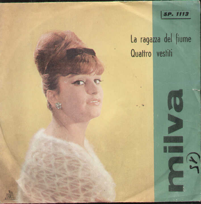La Ragazza Del Fiume / Quattro Vestiti