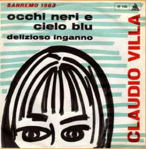 Occhi Neri E Cielo Blu / Delizioso Inganno